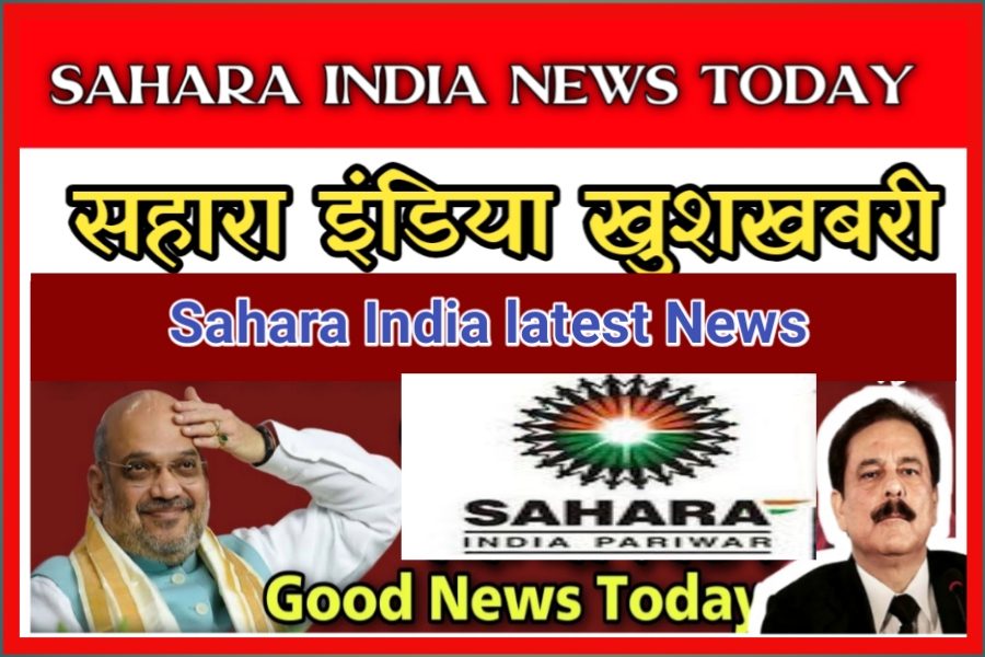 Latest News Sahara India